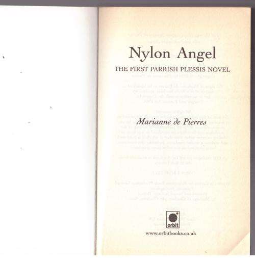 Nylon Angel: Parrish Plessis Book One -- Marianne de Pierres