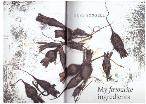 My Favourite Ingredients -- Skye Gyngell