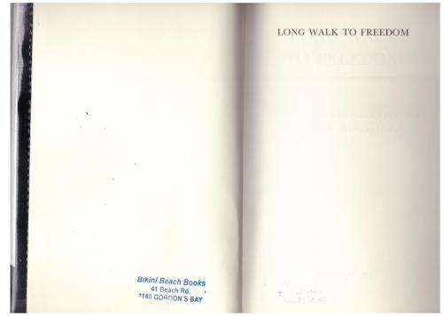 Long Walk to Freedom: The Autobiography of Nelson Mandela