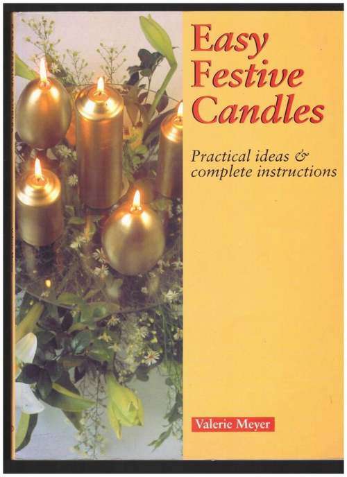 Easy Festive Candles -- Valerie Meyer