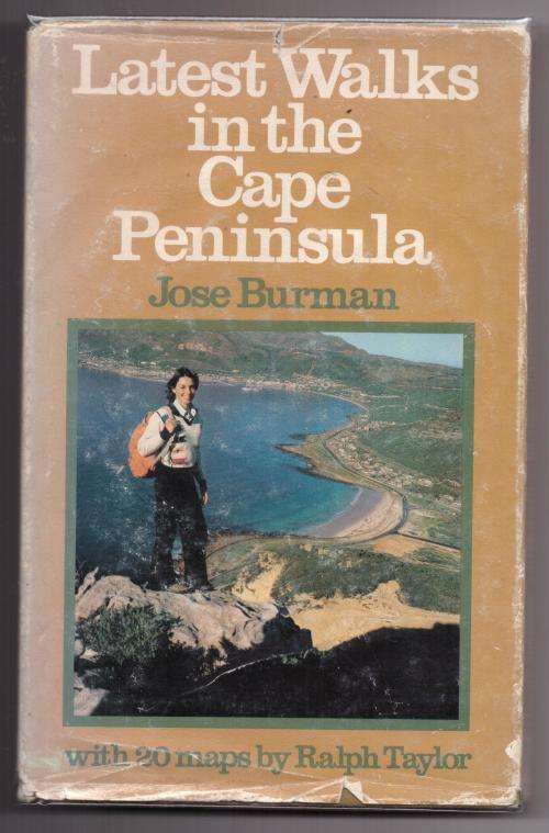 Latest Walks in the Cape Peninsula -- Jose Burman