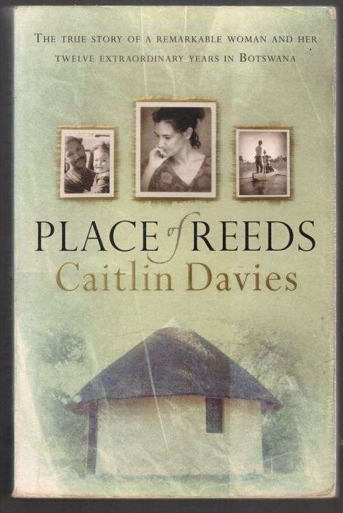 Place of Reeds -- Caitlin Davies