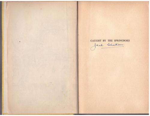 Caught By The Springboks: An Account of the SA Cricket Tour-- Jack Cheetham **SIGNED**