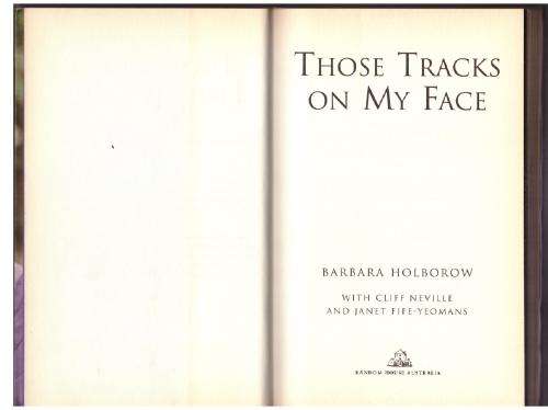 Those Tracks on My Face -- Barbara Holborow, Cliff Neville, Janet Fife-Yeomans