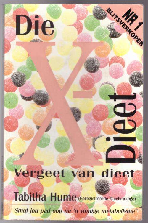 Die X Dieet -- Tabitha Hume
