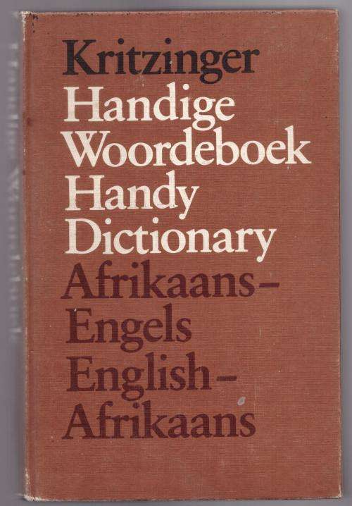 Handige woordeboek: Afrikaans-Engels / Engels-Afrikaans -- M. S. B. Kritzinger [Samesteller]
