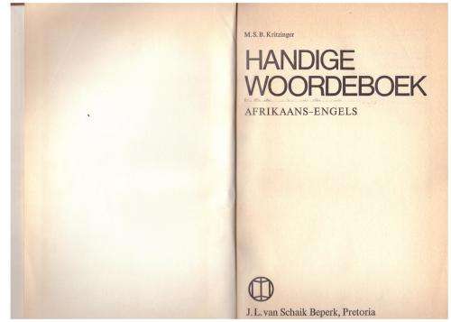 Handige woordeboek: Afrikaans-Engels / Engels-Afrikaans -- M. S. B. Kritzinger [Samesteller]