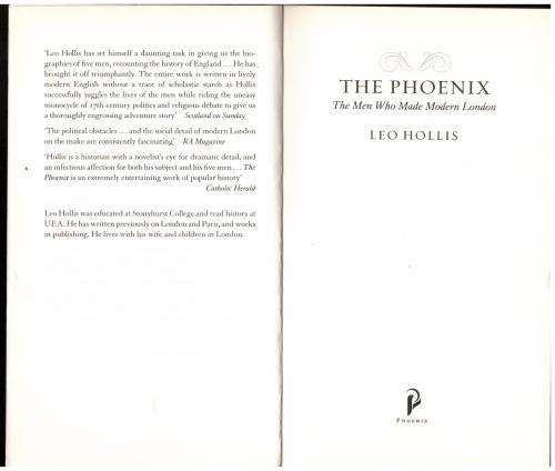 The Phoenix: The Men who Made Modern London -- Leo Hollis
