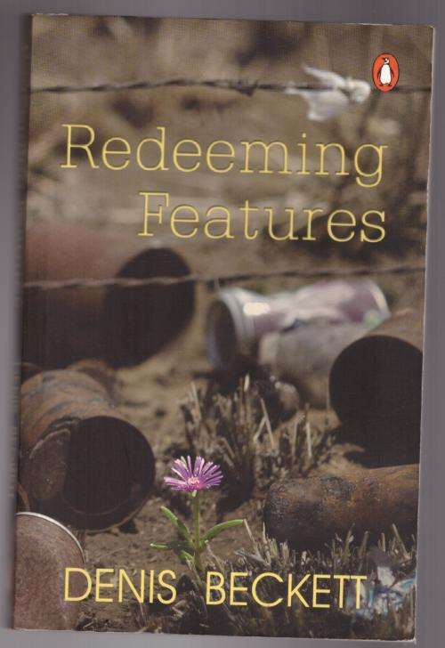 Redeeming Features -- Denis Beckett * SIGNED *