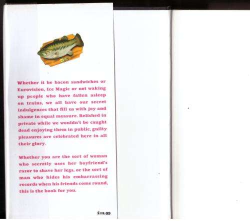 The Encyclopaedia of Guilty Pleasures