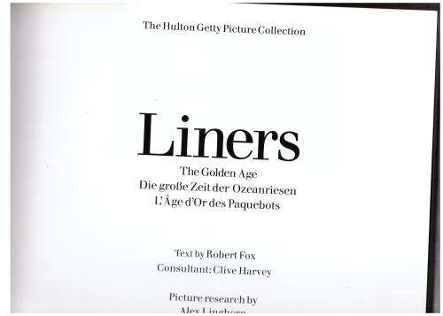 Liners : The Golden Age -- Robert Fox