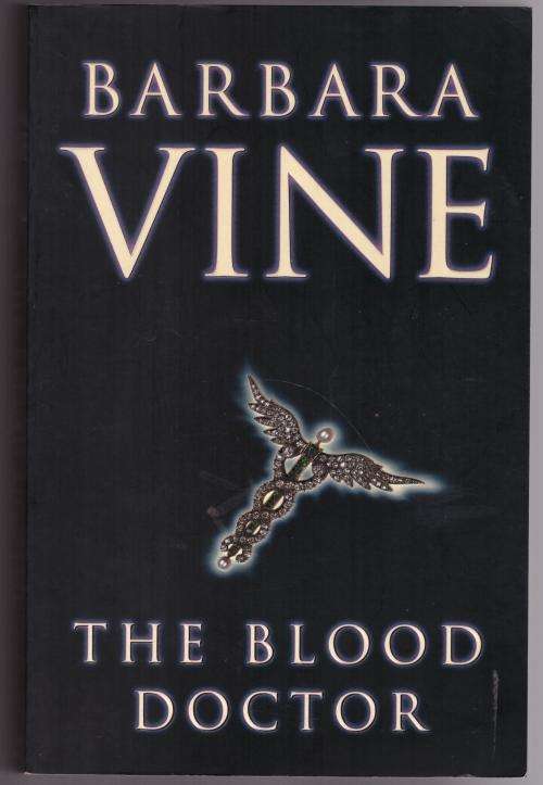 The Blood Doctor -- Barbara Vine
