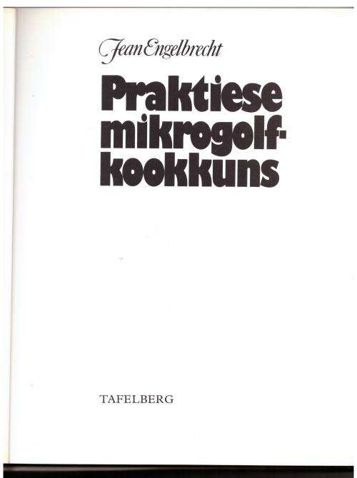 Praktiese Mikrogolfkookkuns -- Jean Engelbrecht