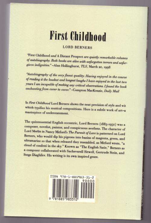 First Childhood  --  Gerald Hugh Tyrwhitt-Wilson Baron Berners