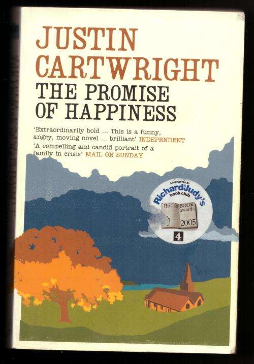 The Promise of Happiness  --  Justin Cartwright