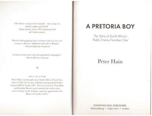 A Pretoria Boy: The Story of South Africas Public Enemy Number One  --  Peter Hain
