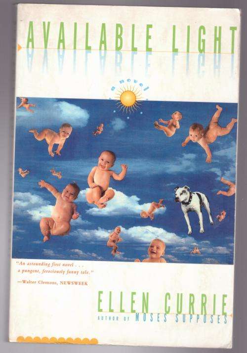 Available Light --  Ellen Currie