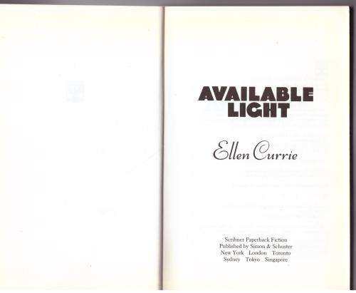 Available Light --  Ellen Currie