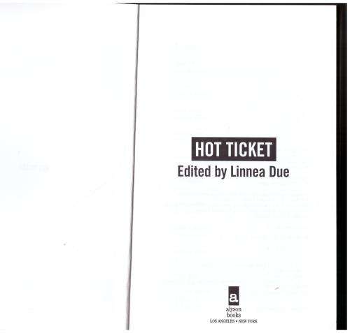 Hot Ticket -- Linna Due [Editor]