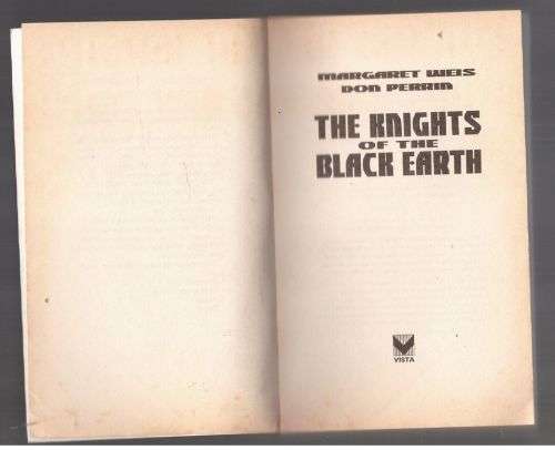 The Knights of the Black Earth - Margaret Weis, Don Perrin