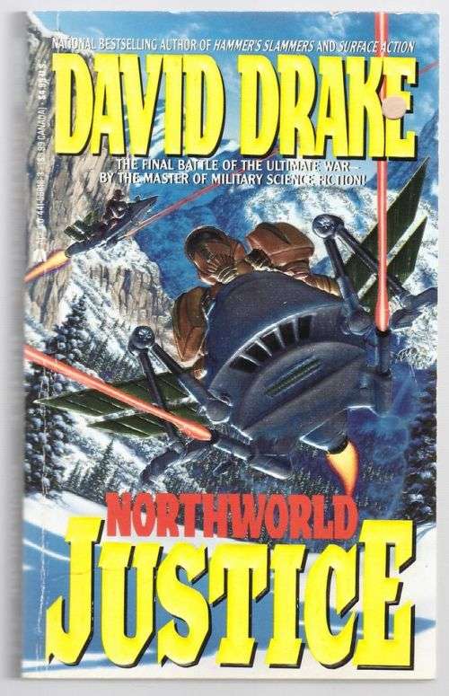 Northworld Justice -- David Drake
