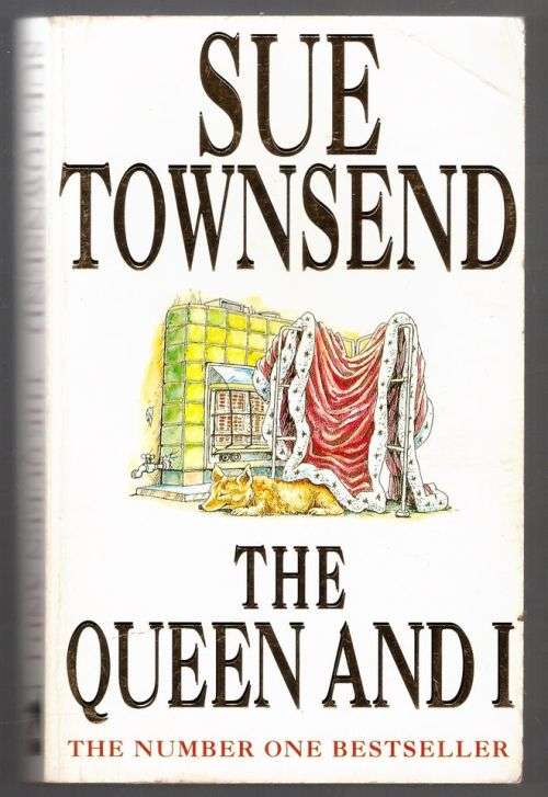 The Queen and I -- Sue Townsend