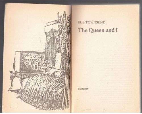 The Queen and I -- Sue Townsend