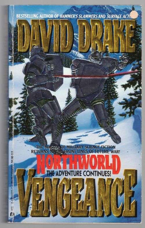 Northworld Vengeance -- David Drake