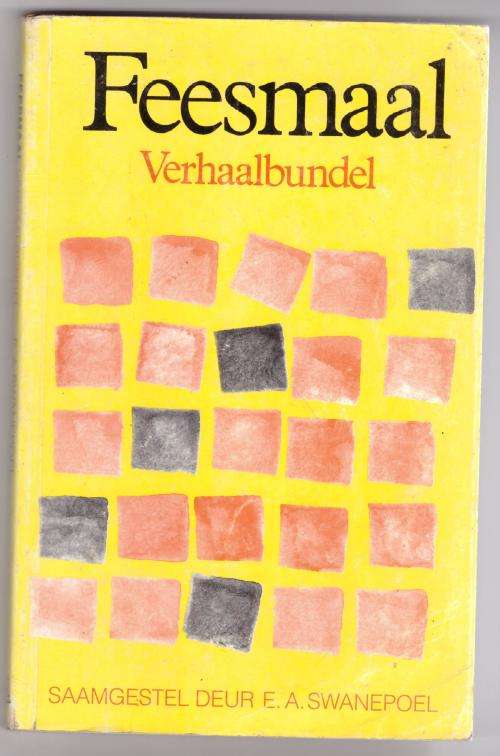 Feesmaal -- E.A. Swanepoel [Samesteller]