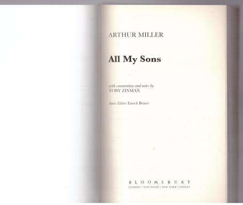 All My Sons  --  Arthur Miller