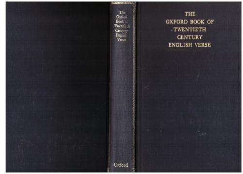 The Oxford Book of Twentieth-century English Verse  --   Philip Larkin [Compiler]