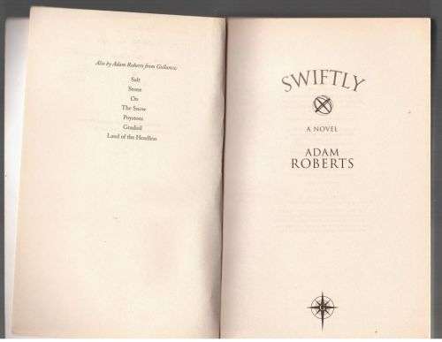Swiftly: A Novel -- Adam Roberts