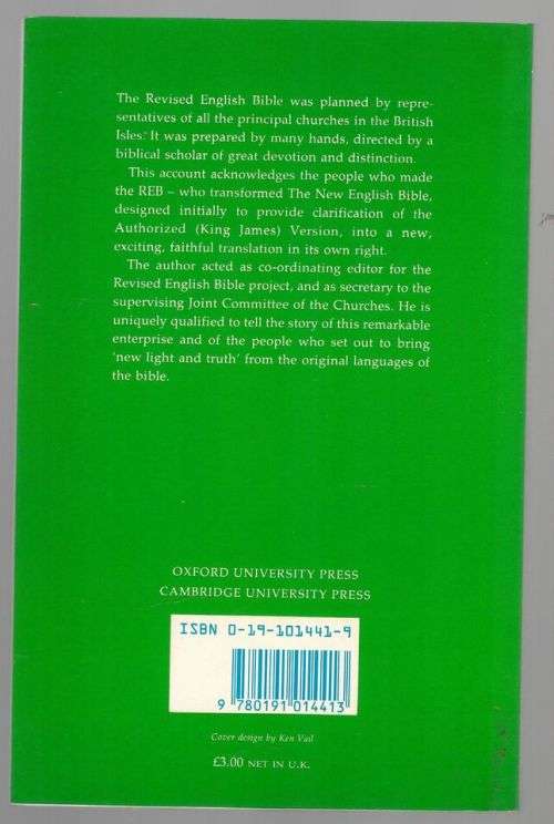 New Light and Truth: The Making of the Revised English Bible -- Roger Coleman