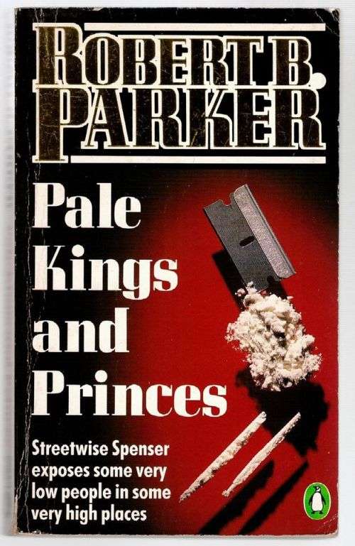 Pale Kings and Princes -- Robert B. Parker