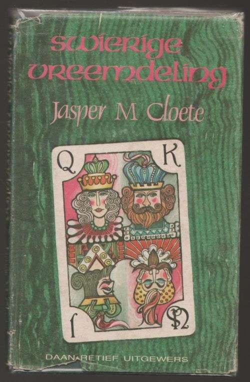 Swierige vreemdeling: ou Kaapseverhaal -- Jasper M. Cloete
