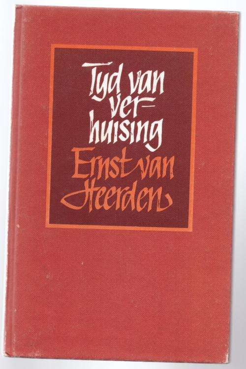 Tyd van verhuising -- Ernst Van Heerden