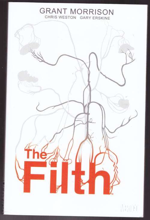 The Filth--  Grant Morrison, Chris Weston, Gary Erskine
