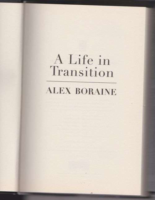 A Life in Transition  --  Alex Boraine