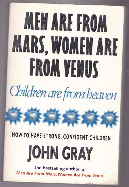 Children Are from Heaven -- John Gray