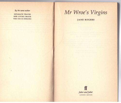 Mr Wroe`s Virgins  --  Jane Rogers