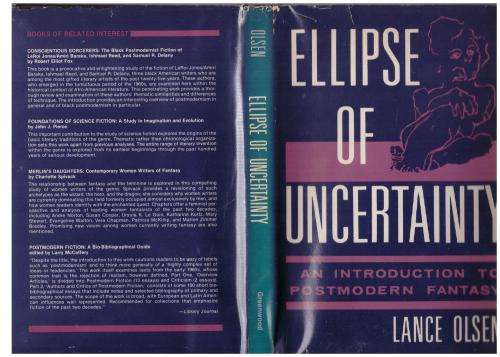 Ellipse of Uncertainty: An Introduction to Postmodern Fantasy  --  Lance Olsen