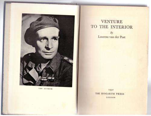 Venture to the Interior -- Laurens Van Der Post