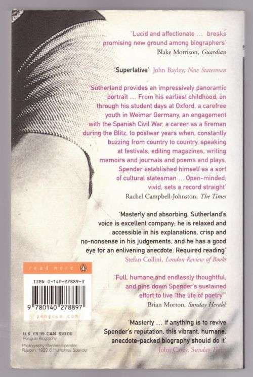 Stephen Spender: The Authorized Biography -- John Sutherland