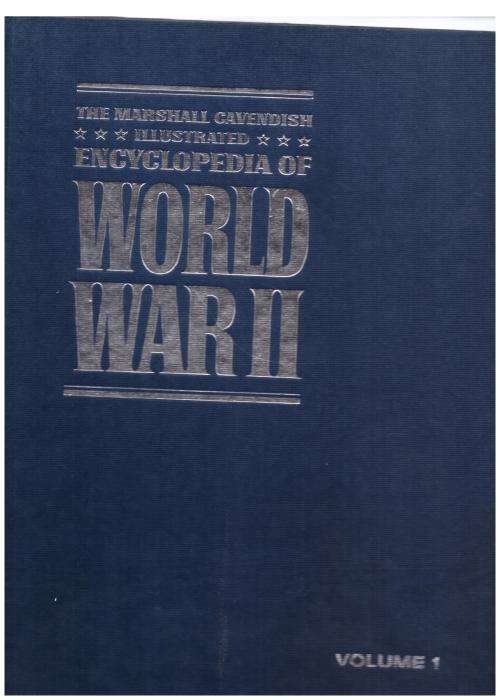 The Marshall Cavendish Illustrated Encyclopedia of World War II, Volume 1-3