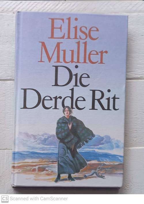 Die Derde rit -- Elise Muller