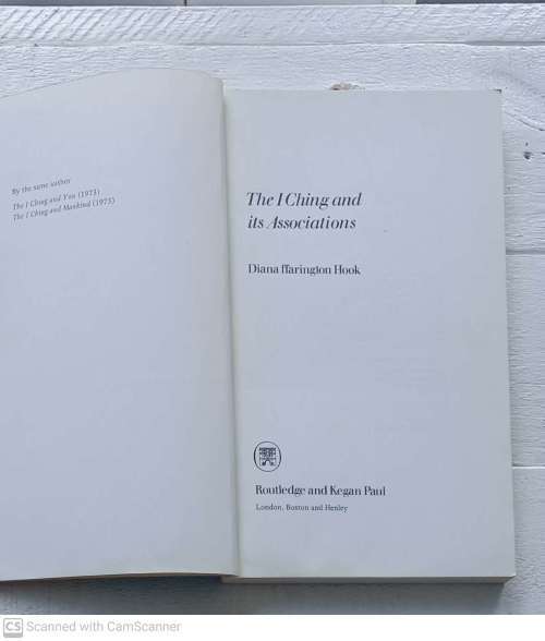 The I Ching and Its Associations  --  Diana ffarington Hook
