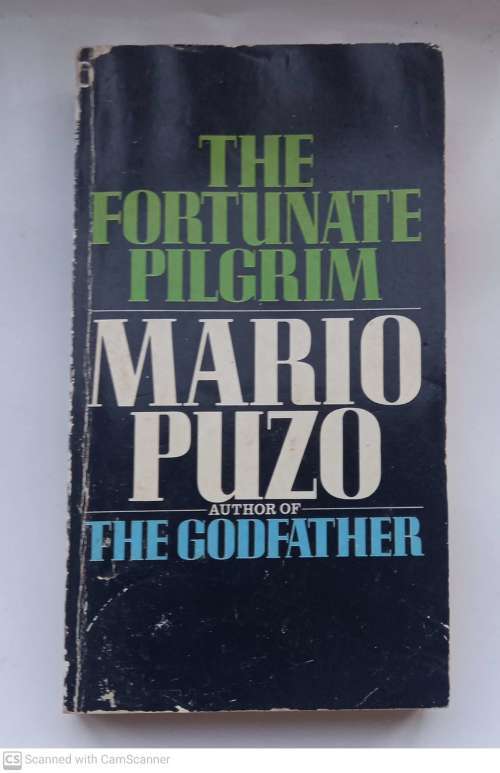 The Fortunate Pilgrim: A Novel --  Mario Puzo