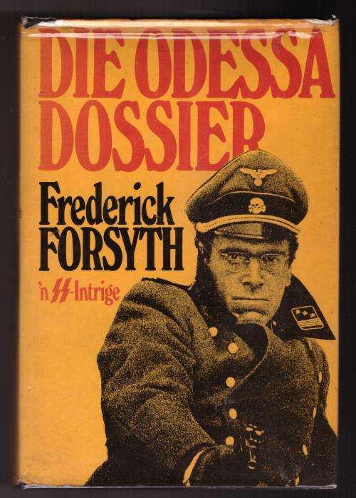Die Odessa Dossier -- Frederick Forsyth