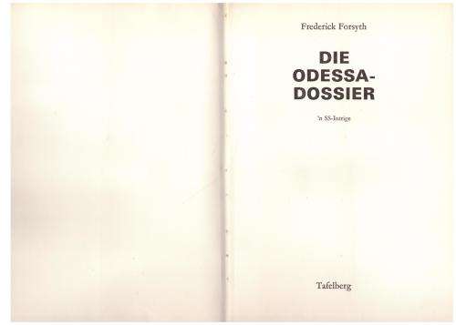 Die Odessa Dossier -- Frederick Forsyth