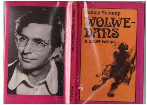 Wolwedans: `n soort revue -- Hennie Aucamp